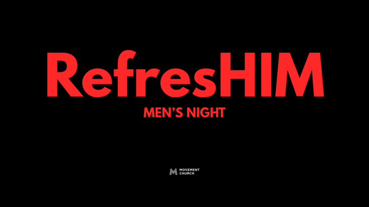 RefresHIM | Men's Night logo