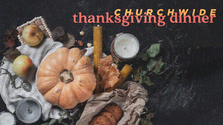 Church-Wide Thanksgiving Dinner logo image