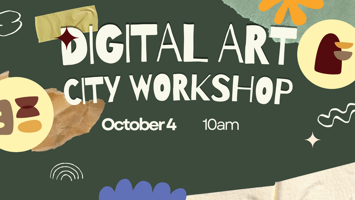 City Digital Art Workshop - Oct. 4th @ 10am - 11:30am logo
