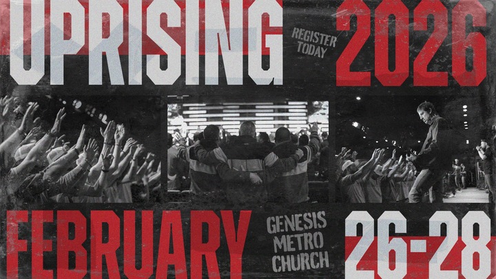 Uprising 2026 - Genesis Metro Church