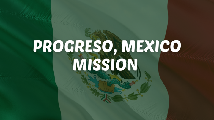Progreso Mexico Mission Trip logo
