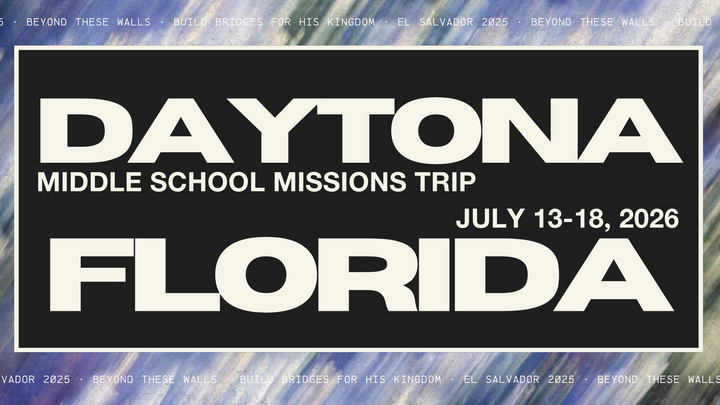 Daytona Dream Center Middle School  Mission trip '26 logo