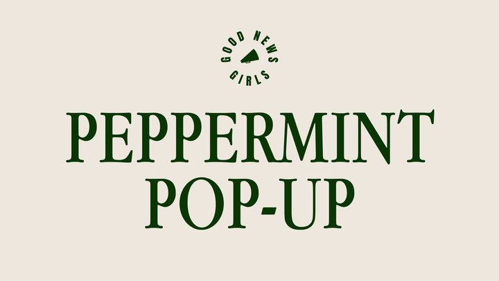 Good News Girls: Peppermint Pop-Up logo