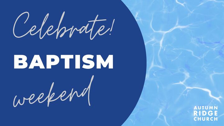 Baptism Weekend - November 14-15, 2026 logo
