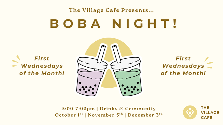 Village Cafe: Wednesday Boba Nights logo