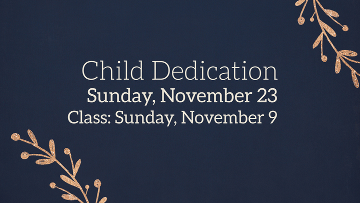 Child Dedication Class - Fall 2025 logo