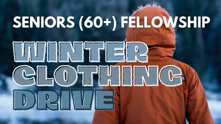 Seniors 60+ Fellowship Winter Clothing Drive logo