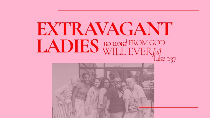 Ladies Night | Extravagant Miracles logo