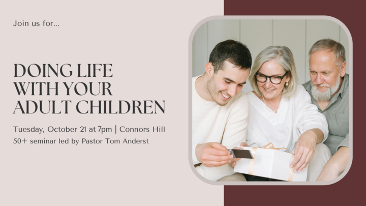 Doing Life with Your Adult Children | 50+ Seminar logo