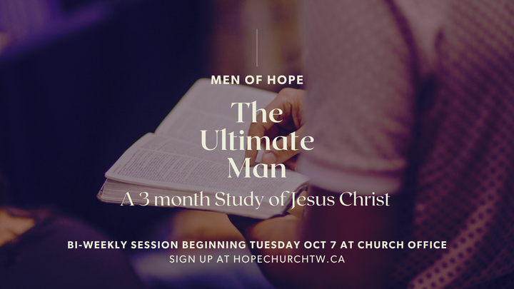 Men of Hope - The Ultimate Man | Bible Study logo
