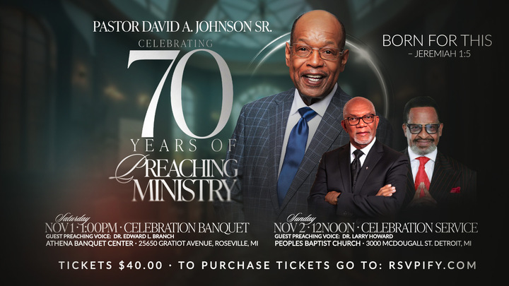 Pastor David A. Johnson Sr Celebrating 70 Years of Preaching logo