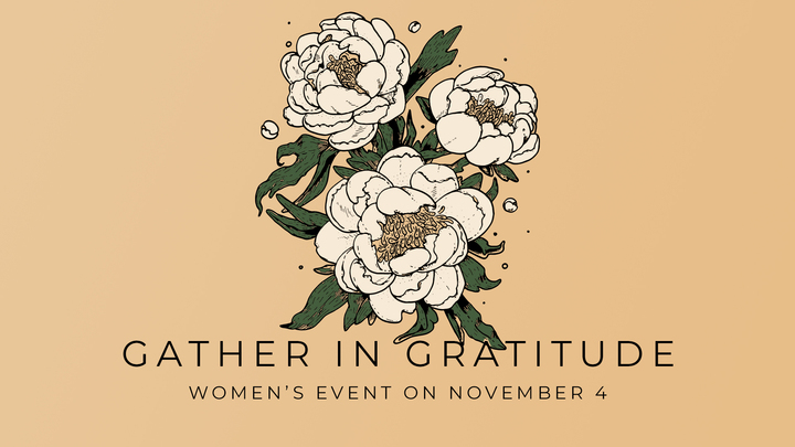 Gather in Gratitude | Women's Event logo