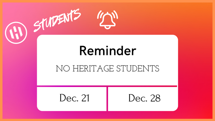No HERITAGE STUDENTS