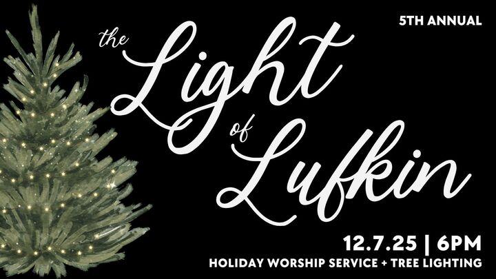 5th Annual "The Light of Lufkin" Sponsorships logo