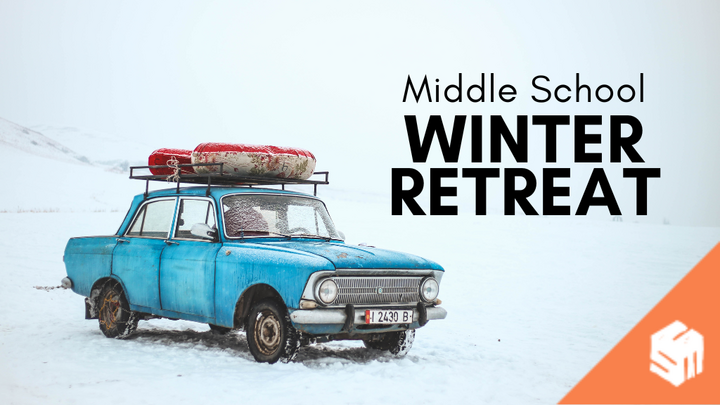 Middle School Winter Retreat | Student Ministry logo