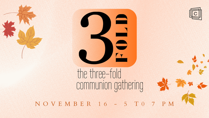 3 FOLD: the three-fold communion gathering logo
