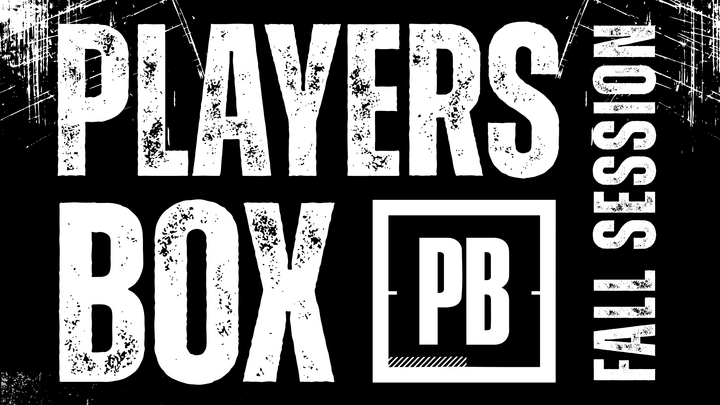Players Box: FALL Session 2025 logo