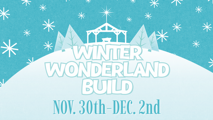 2025 Winter Wonderland Build logo