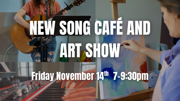 New Song Cafe & Art Show