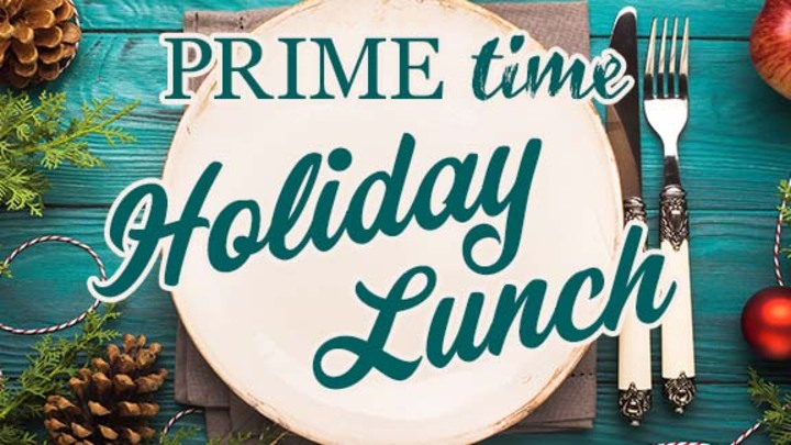 Prime Time Holiday Lunch logo