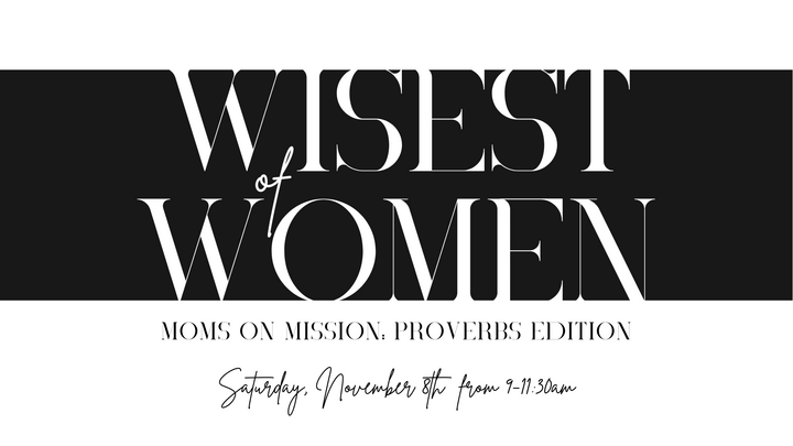 Moms on Mission: Proverbs Edition logo