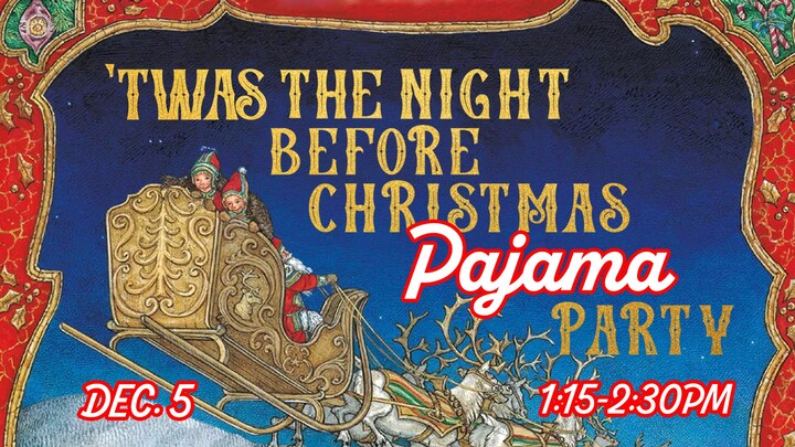 'Twas The Night Before Christmas Pajama Party logo