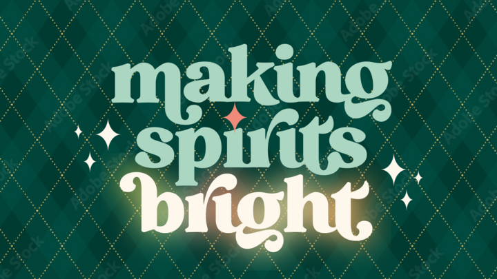 Making Spirits Bright: Women's Christmas Gathering logo
