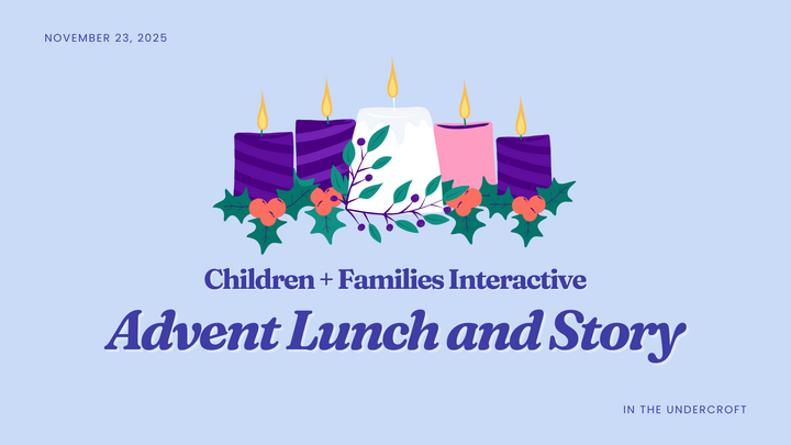 Children + Families Advent Lunch and Story logo