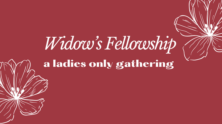 Widow's Fellowship (a ladies only event) logo
