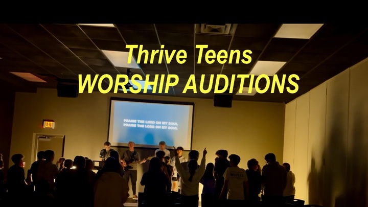 Thrive Teens Worship Auditions logo