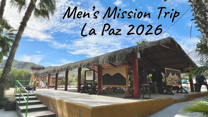 Men's La Paz Mission Trip 2026 (2/21-2/28) logo