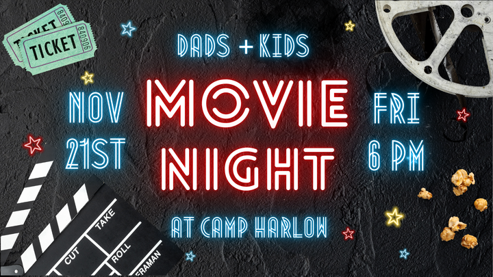 Dads & Kids Movie Night at Camp Harlow logo