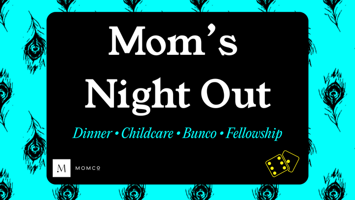 Mom's Night Out - Bunco logo