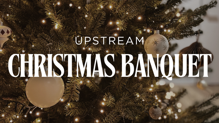 Upstream Christmas Banquet logo