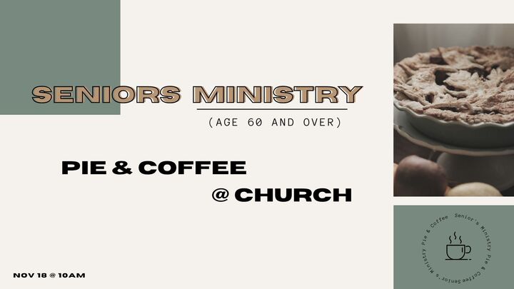 Seniors' Ministry Pie & Coffee logo