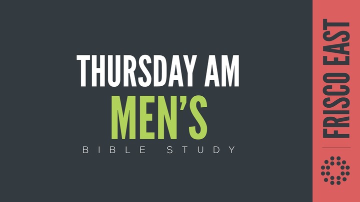 Frisco East Campus Men's Thursday Mornings 2026 logo