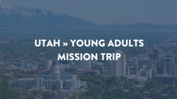 Granbury » Young Adults Utah | Mission Trip logo