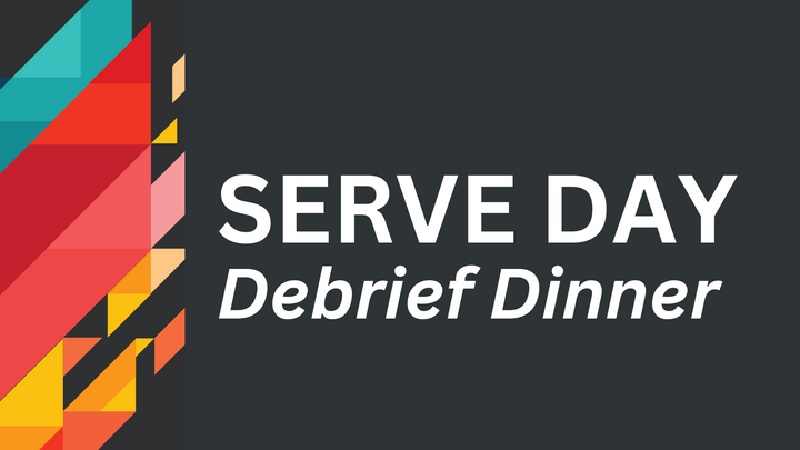 Serve Day Debrief Dinner logo