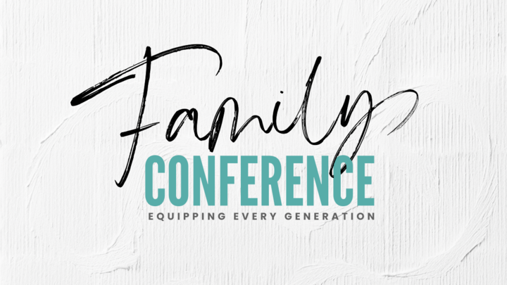 Family Conference: Equipping Every Generation logo