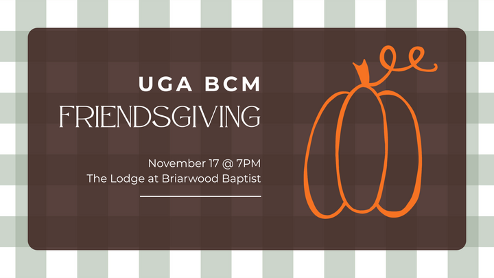 SERVING AT FRIENDSGIVING (UGA BCM) logo