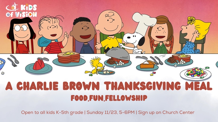 Kids of Vision: Charlie Brown Thanksgiving Meal  logo