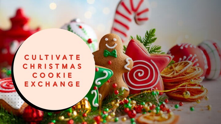 Cultivate Christmas Party Cookie Exchange Sign Up logo