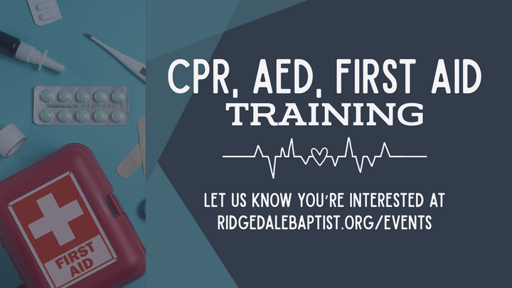 CPR, AED, and First Aid Training - Ridgedale Baptist Church