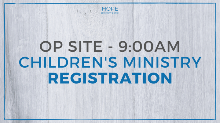 9:00 OP Children's Ministry Registration 11/2/25 logo