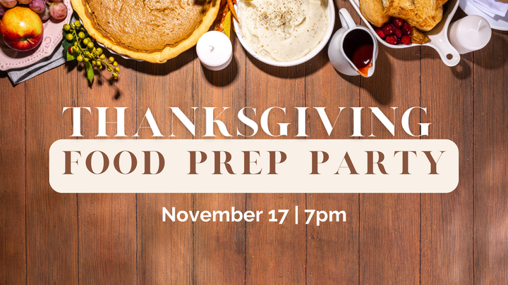 Thanksgiving Food Prep Party logo