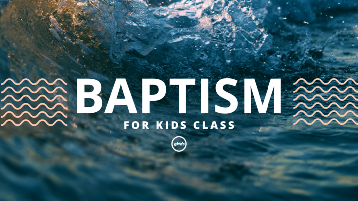 Baptism for Kids Class logo