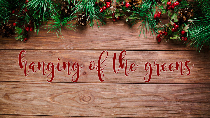 Hanging of the Greens - Oakwood Christian Church