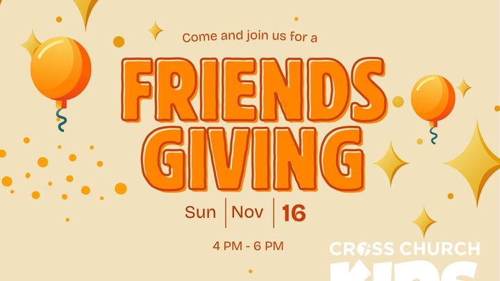 Kids Ministry Friendsgiving!