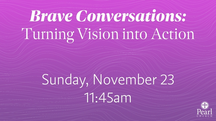 Brave Conversations: Turning Vision into Action logo