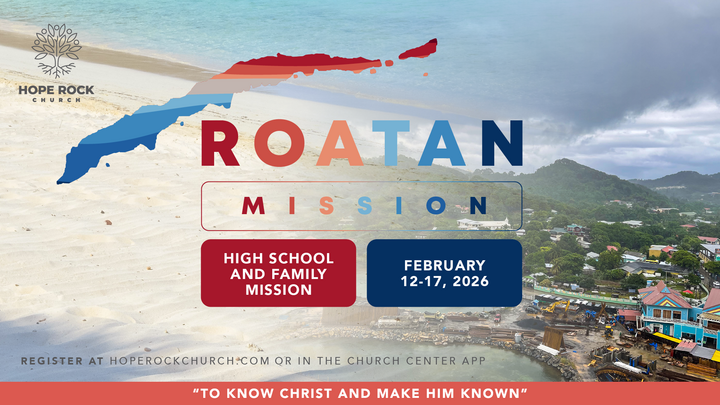 2026 Student & Family Roatán Mission: Feb 12 - 17, 2026 logo